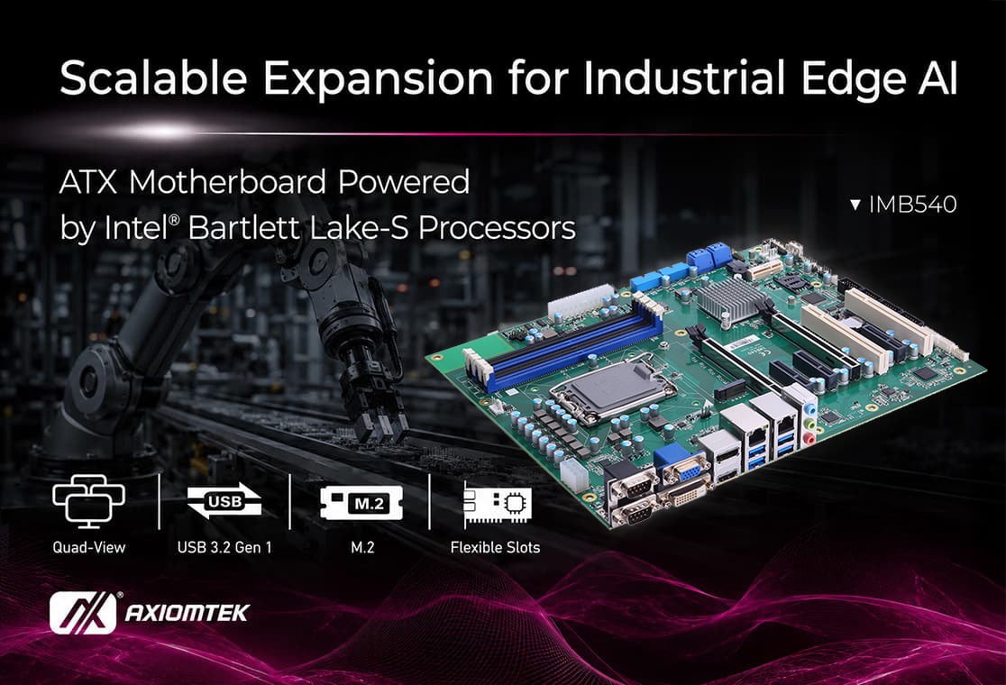 IMB540 ATX Motherboard Supporting Intel® Bartlett Lake-S Processors for High-Performance Industrial Edge AI Applications